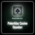 Pokerklas Casino Oyunları lobisinde yer alan çeşitli slot makineleri
