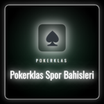 Pokerklas Spor Bahisleri ekranında çeşitli spor dalları ve oranlar