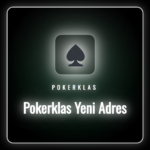 Pokerklas yeni adres linki üzerinden platforma güvenli giriş ekranı